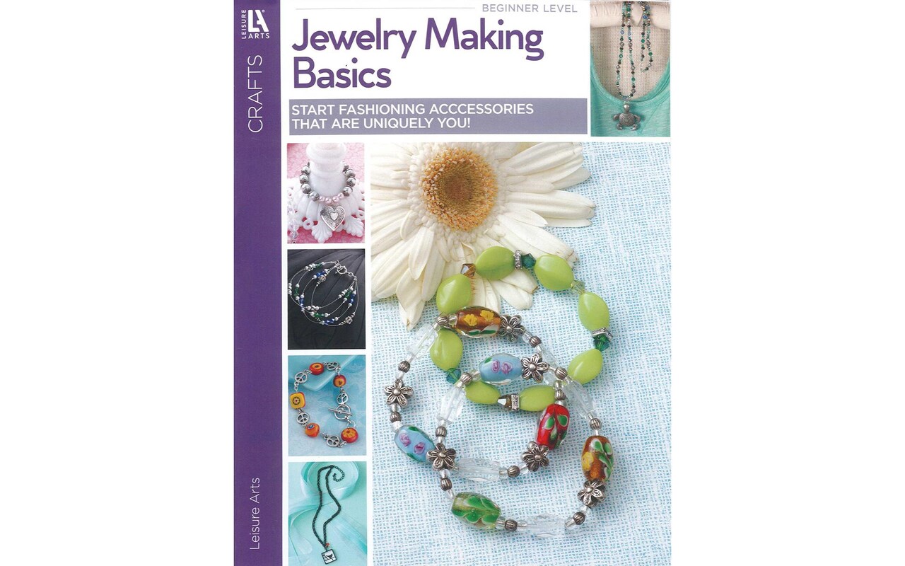 Leisure Arts Jewelry Making Basics Jewelry Book